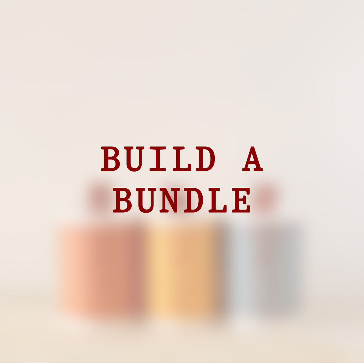 Build Your Own Bundle